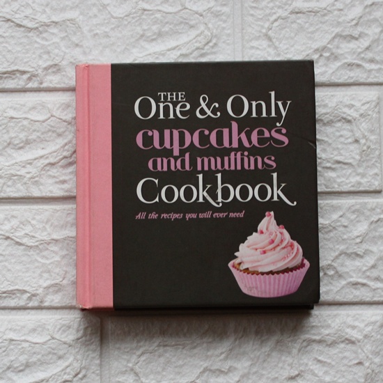 The One & Only Cupcakes & Muffins Cookbook