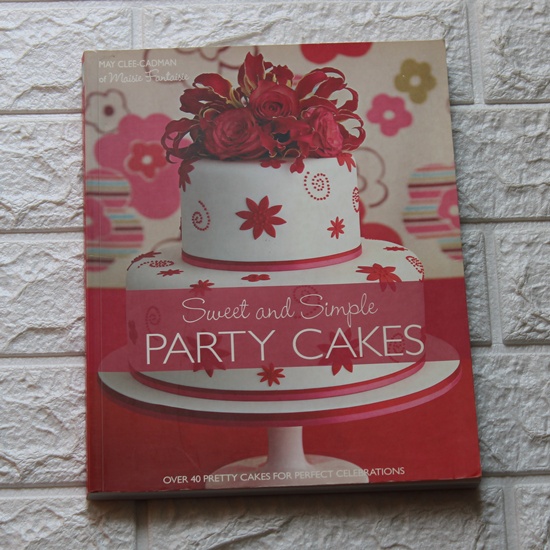 Sweet & Simple PARTY CAKES