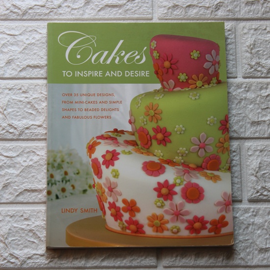 Cakes to Inspire & Desire