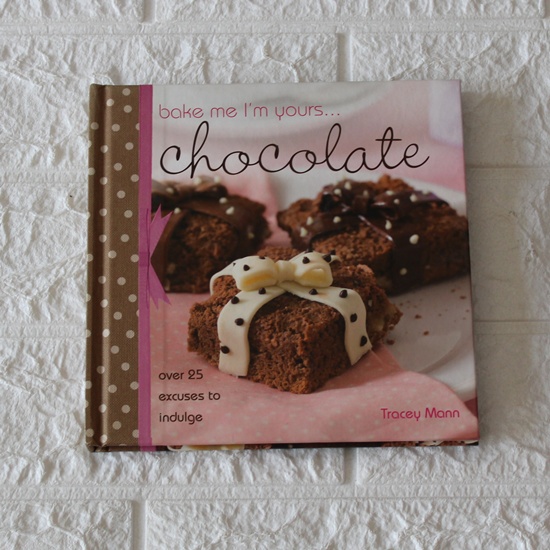 Bake me I’m yours… Chocolate